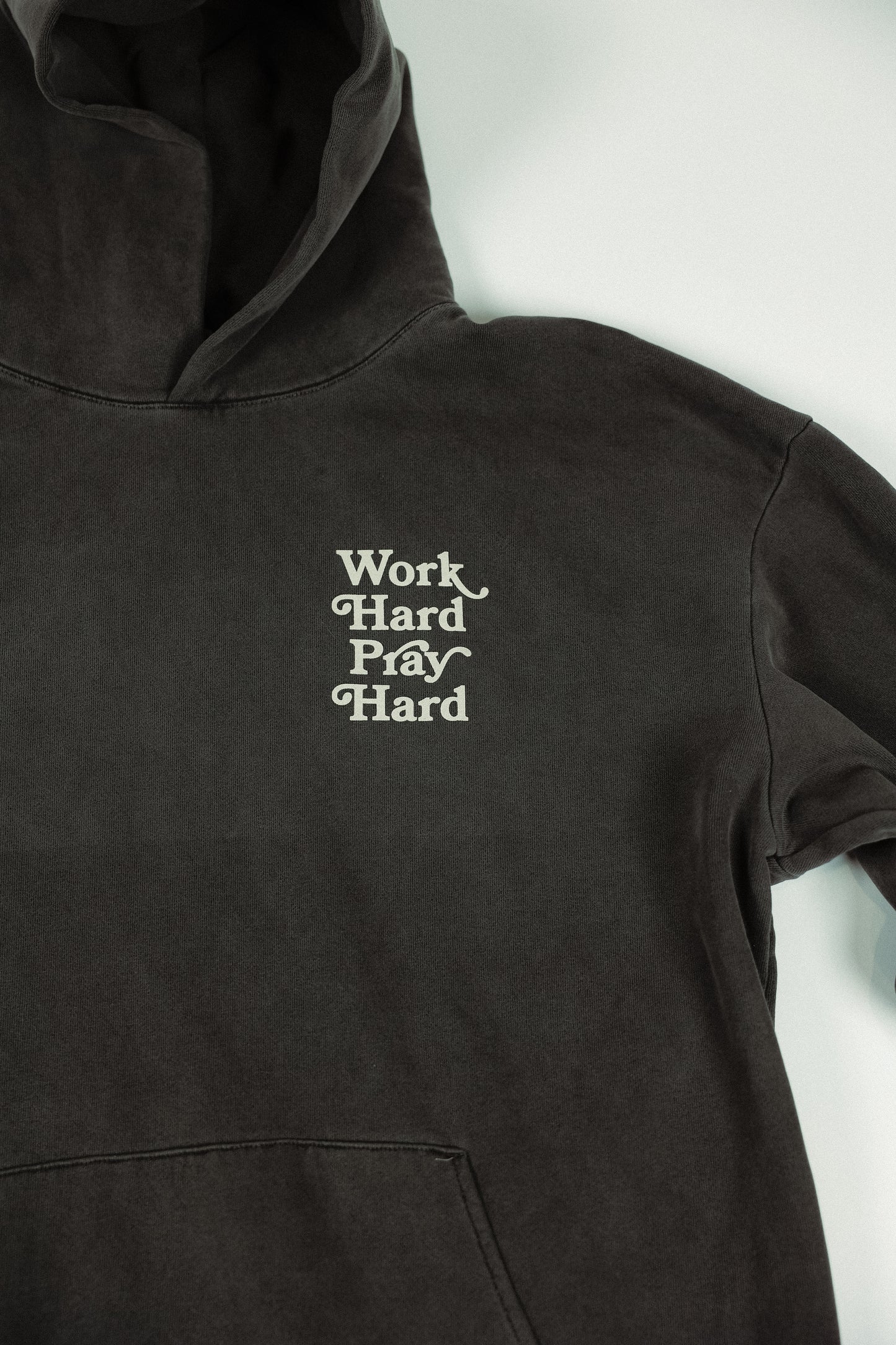 WORK HARD PRAY HARD | HOODIE